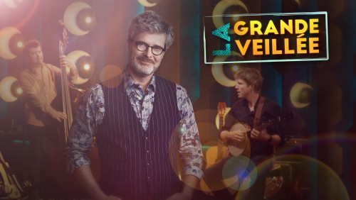 La grande veillée